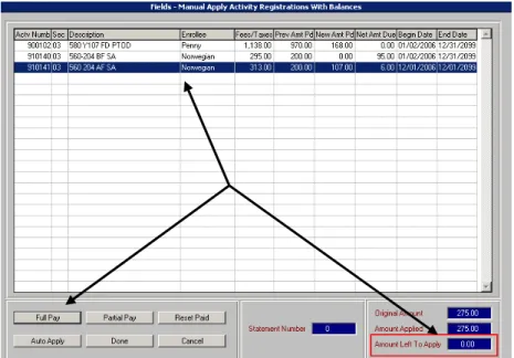 Figure 7:  The Manual Apply screen now showing the remaining $107.00  being applied to a SA Activity and $0.00 Left to Apply