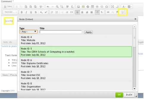 Figure 2.1: Node Embed module – Dialog for selecting the node to embed is accessible via NodeEmbed button in CKEditor toolbar (highlighted – top right)