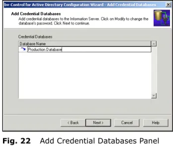 Fig. 22 Add Credential Databases Panel 4 Enter a Database Name.