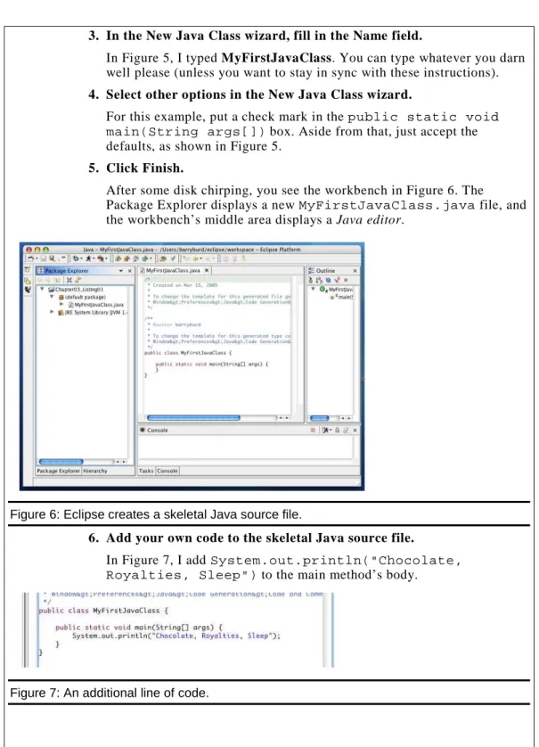 Figure 6: Eclipse creates a skeletal Java source file. 