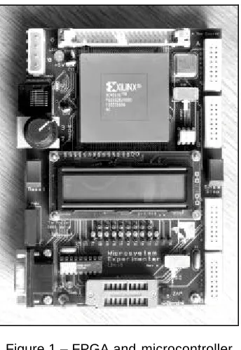 Figure 1 – FPGA and microcontrollerexperimenter unit