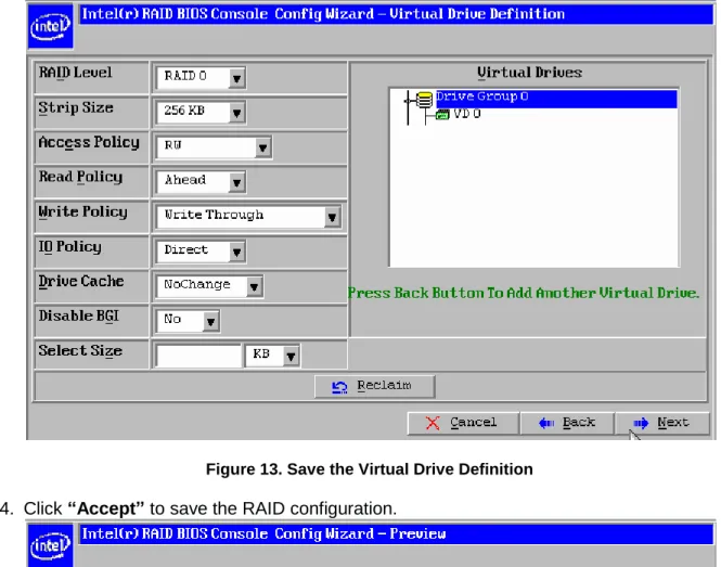 Figure 13. Save the Virtual Drive Definition  14.  Click “Accept” to save the RAID configuration