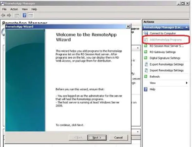 Figure 1 - Adding an application to the RemoteApp Server Soon will be displayed a to add the application