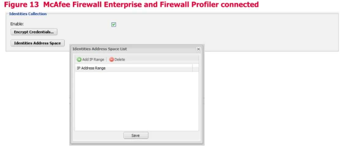 Figure 13  McAfee Firewall Enterprise and Firewall Profiler connected