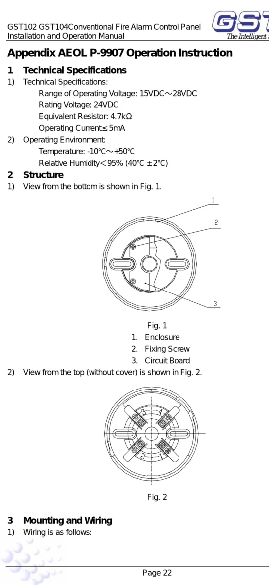 Fig. 1  1. Enclosure  2. Fixing  Screw  3. Circuit  Board  2)  View from the top (without cover) is shown in Fig