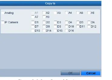 Figure 2. 9 Copy Record Settings  11. Click OK to complete the start wizard settings. 