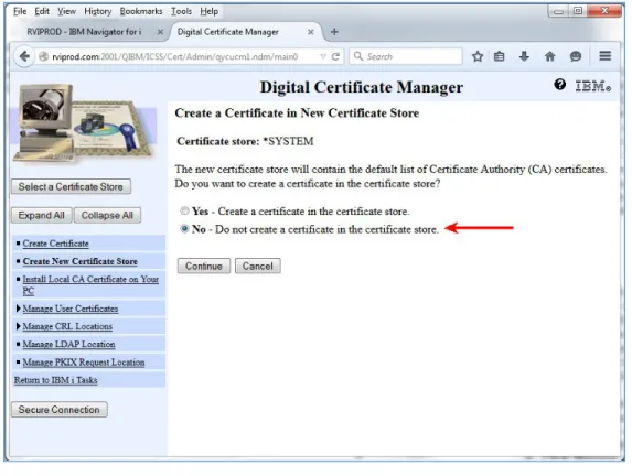 Figure 3b – Create New Certificate Store 