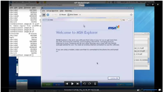 Figure A8: Using HP System, Virtual Machine with MSN Explorer Initiating 