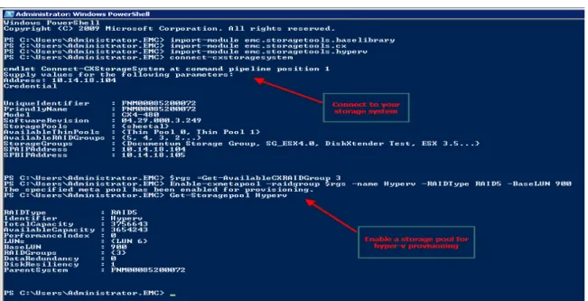 Figure 5 shows some storage system commands such as connecting to the CLARiiON system and enabling  a storage pool for use with Hyper-V