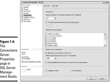 Figure 1-6: The Connections Server Properties page in  SQL Server  Manage-ment Studio.