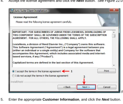 Figure 22.01 5.  Enter the appropriate Customer Information, and click the Next button