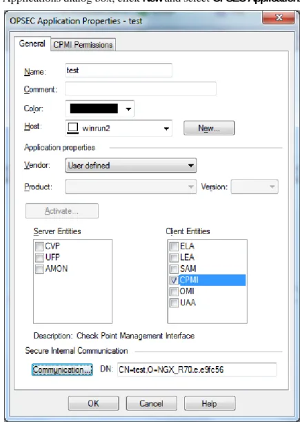 Figure 4: Check Point SmartDashboard - OPSEC Applications Properties dialog box  5  In the OPSEC Applications Properties dialog box, give the OPSEC application a name