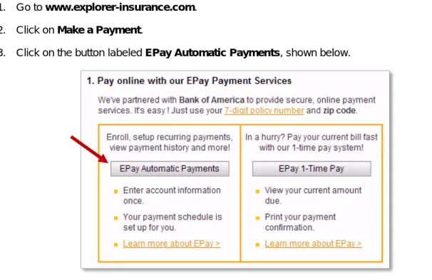 Figure 5 -   Select EPay Automatic Payments from the “Make a Payment” page on the  www.explorer-insurance.com website