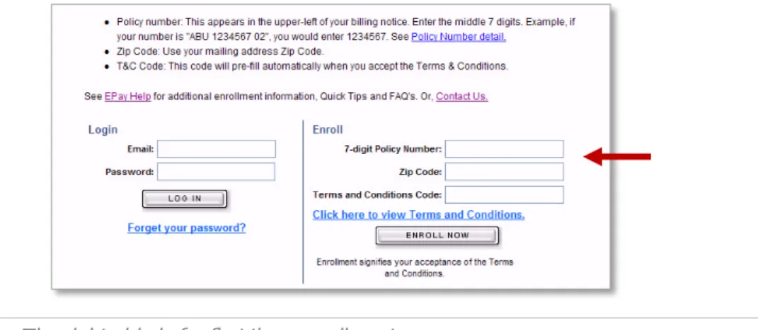 Figure 8 -   Use the 7 middle digits of your policy number that appear after the 3 letters,  such as 445992 as shown