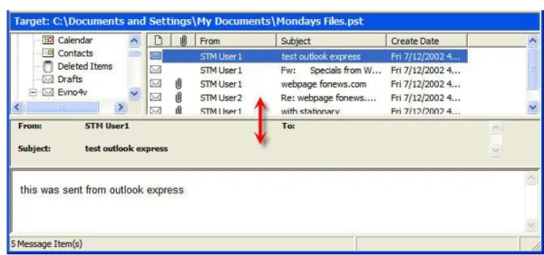 Figure 1-9: Before dragging the split bar between the Target Message list and the Preview pane