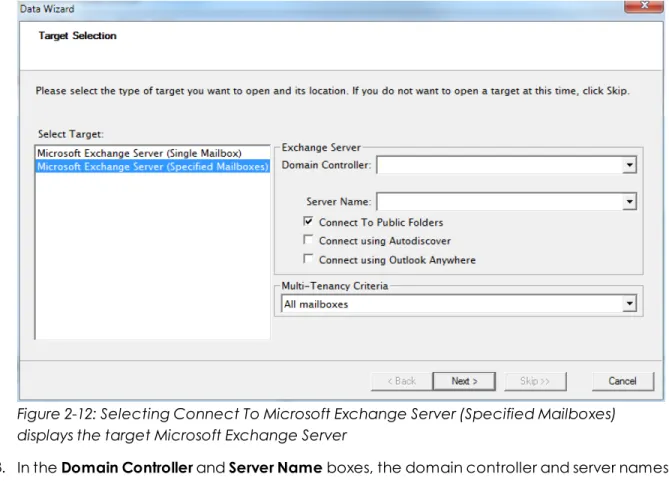 Figure 2-12: Selecting Connect To Microsoft Exchange Server (Specified Mailboxes) displays the target Microsoft Exchange Server