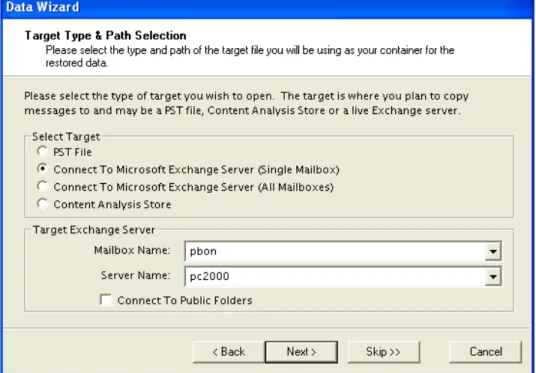 Figure 4-7. Selecting Connect To Exchange Server (Single Mailbox) brings up the target  Exchange Server section.