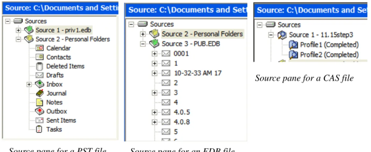 Figure 4-12. Source panes with PST, EDB, and CAS files Source pane for an EDB fileSource pane for a PST file