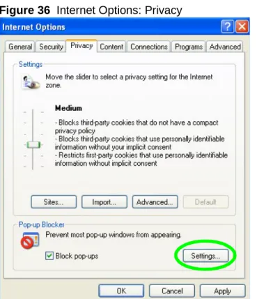 Figure 36  Internet Options: Privacy                