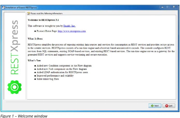 Figure 1 – Welcome window  Click Next.  