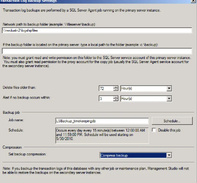 Figure 3 – Transaction Log Shipping job settings 