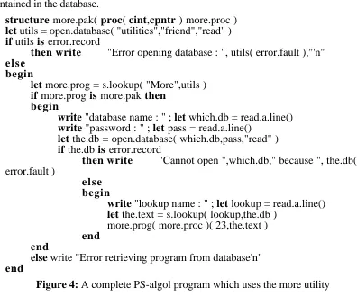 Figure 4: A complete PS-algol program which uses the more utility