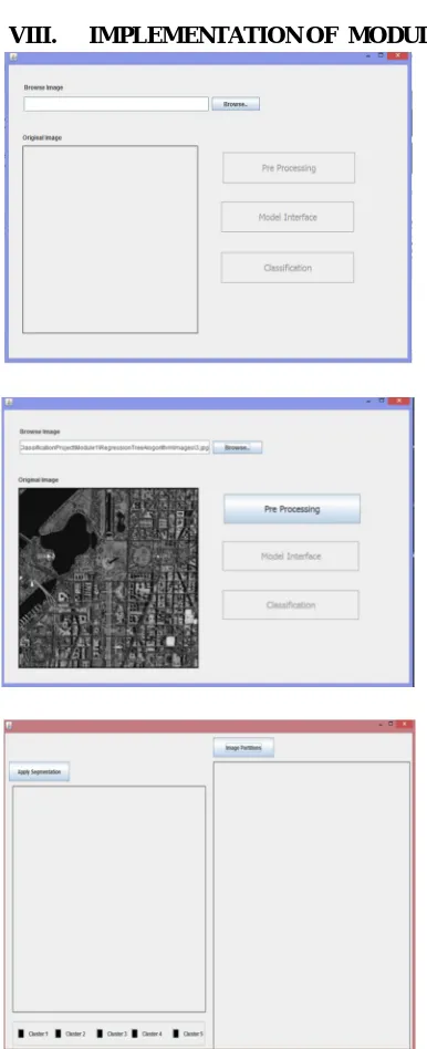 Fig. shows the basic system architecture of proposed system, we have one or more images are uploaded, these images are Technology (IJRASET) panchromatic as well as multispectral then all images are merging by using multiple satellite images, with the help 