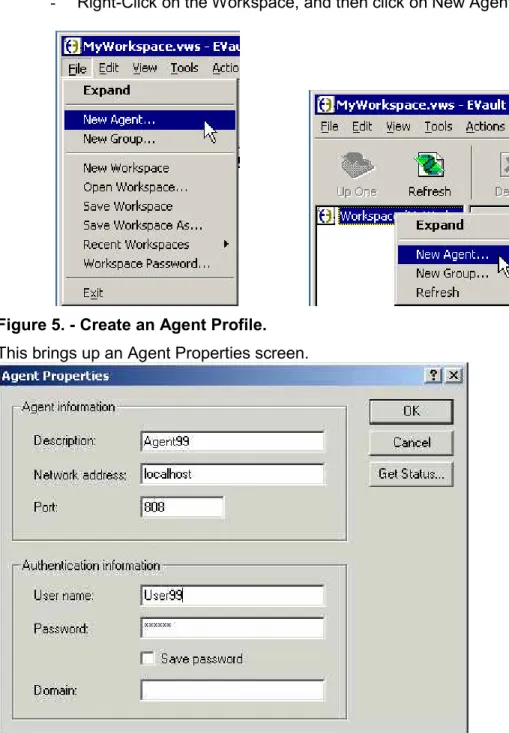 Figure 6. - Agent Properties 