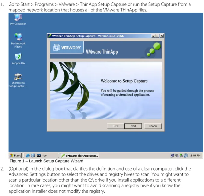 Figure 1 – Launch Setup Capture Wizard