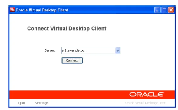 Figure 1.1. Oracle Virtual Desktop Client Connect Screen for Microsoft Windows Platforms