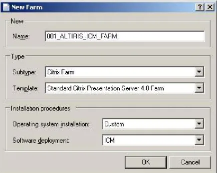Figure 1: Creating a New Farm 