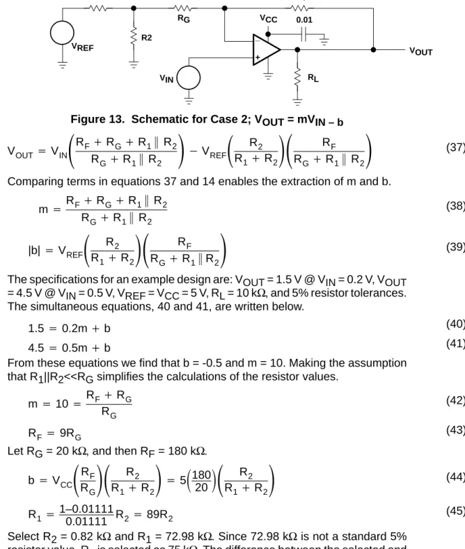 Figure 13. Schematic for Case 2; V OUT  = mV IN – b
