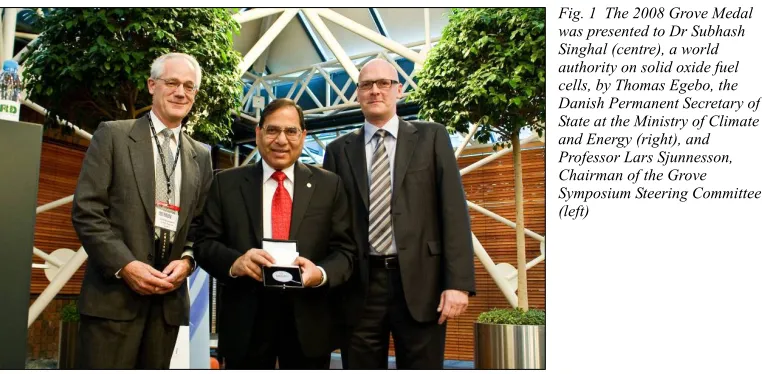 Fig. 1  The 2008 Grove Medalwas presented to Dr Subhash