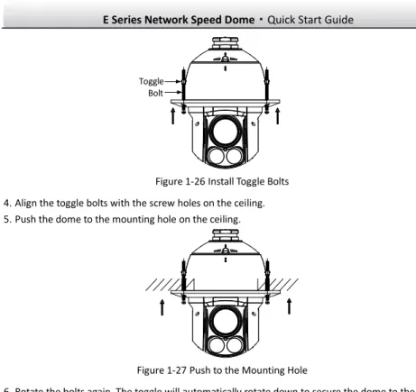 Figure 1-26 Install Toggle Bolts  4. Align the toggle bolts with the screw holes on the ceiling