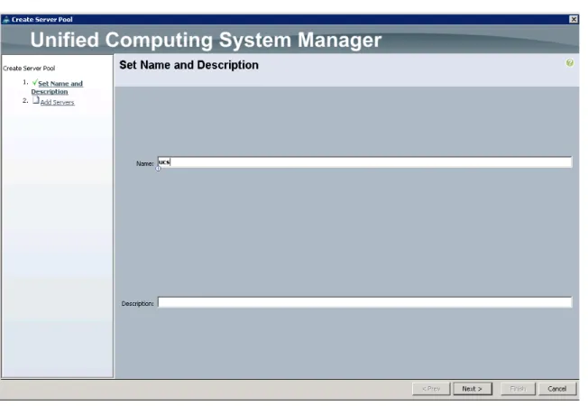Figure 17 Setting the Name and Description of the Server Pool