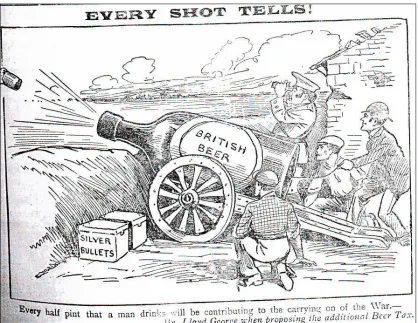 Figure 11: The brewing trade seized upon Lloyd George’s comment thatdrinking supported the war effort and milked its propaganda potential.