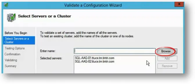 Figure 9 - Select Servers you want to add to a cluster using the Browse button, then click Next 