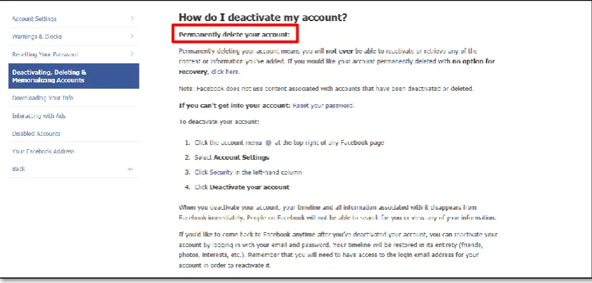 Figure 29: Screenshot of the pathway/instructions for deactivating your Facebook account 