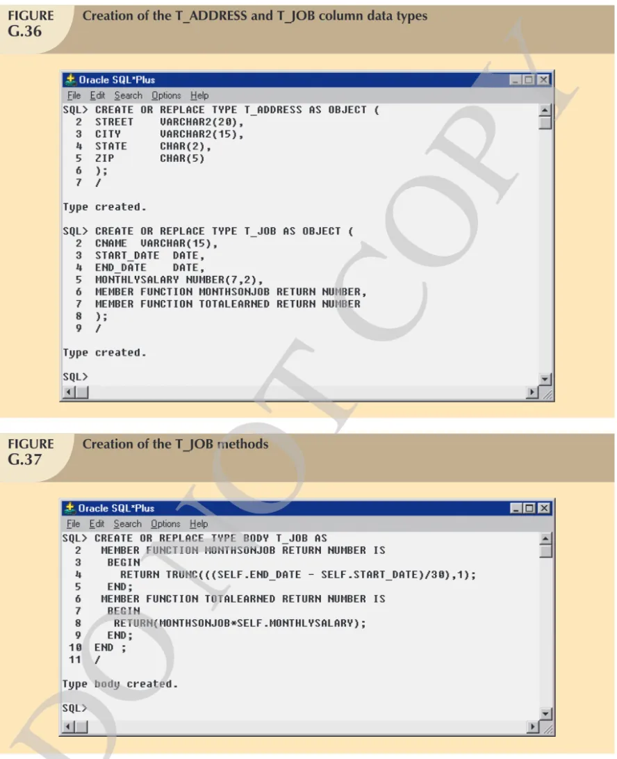 Figure G.38 shows the creation of a WORKER table that uses the T_ADDRESS and T_JOB column types defined earlier.