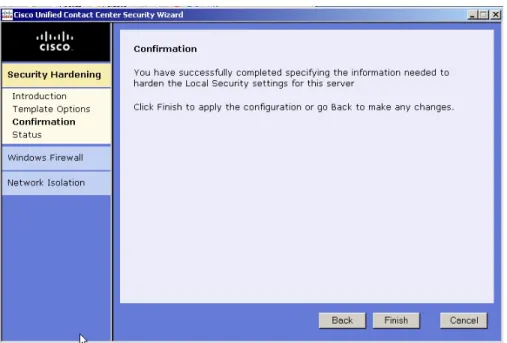 Figure 13: Example Security Hardening Confirmation Panel