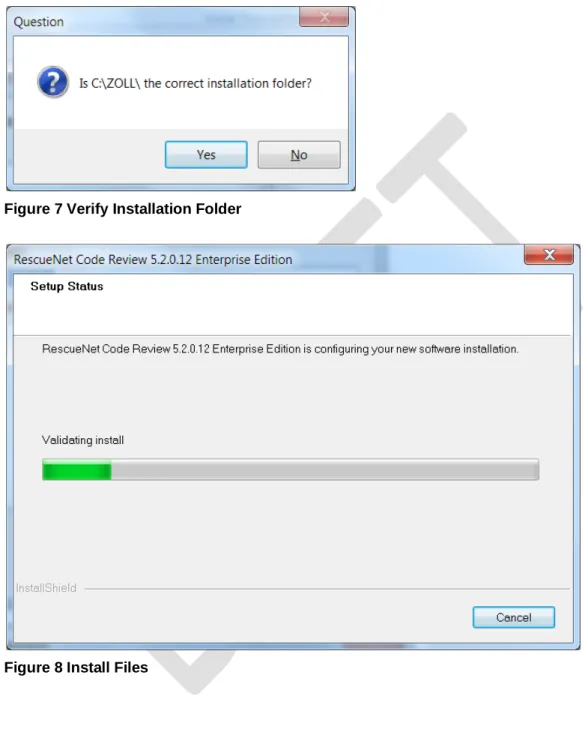 Figure 7 Verify Installation Folder 