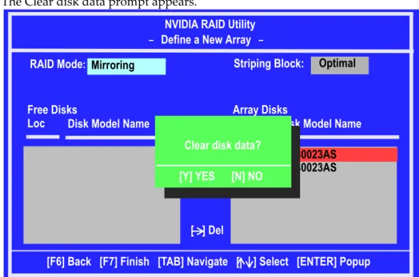 Figure 2.7 Clear Disk Data Prompt 2 Press Y to clear all drive data. 
