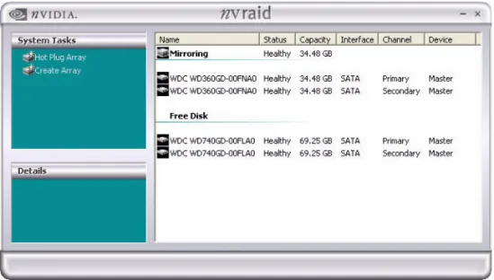 Figure 3.7 shows an example of the NVRAIDMAN display if you have a mirror array and  two free disks.