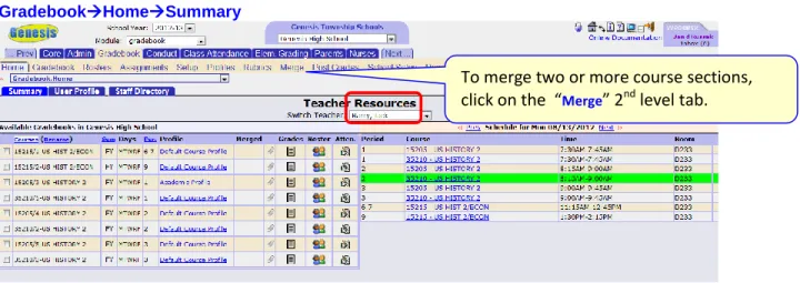 Figure 3 – After a Merge, checkmarks indicate the merged classes on your  GradebookHomeSummary  screen To merge two or more course sections, 