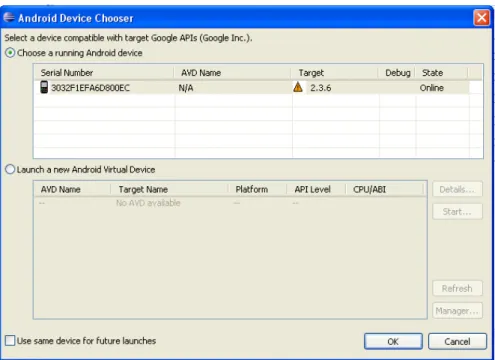 Figure 5: Android Device Chooser 