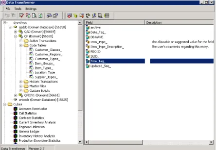 Fig. 1.3 QAD BI Data  Transformer Main  Screen