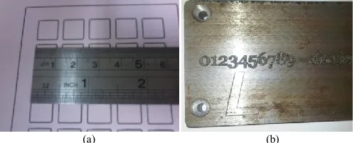 Fig. 1 Engraving result on (a) paperboard target using inked-pen with rectangle 10x10mm2 and (b) metal target, i.e