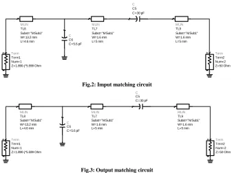 Fig.2: Imput matching circuit 