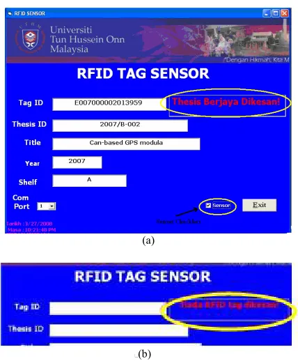 Figure 8: (a) Interface form when no tag is detected by the reader.  (b) Interface form if the tag is in reader’s range