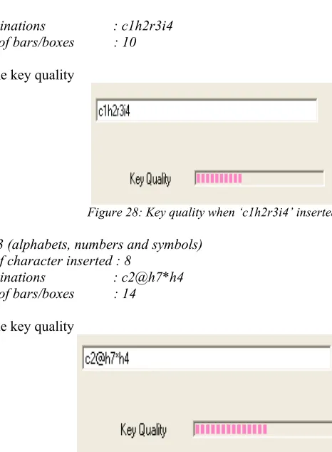 Figure 28 shows the key quality            